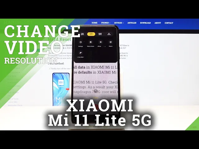 Video thumbnail for How to Change Video Resolution on XIAOMI Mi 11 Lite 5G – Video Resolution