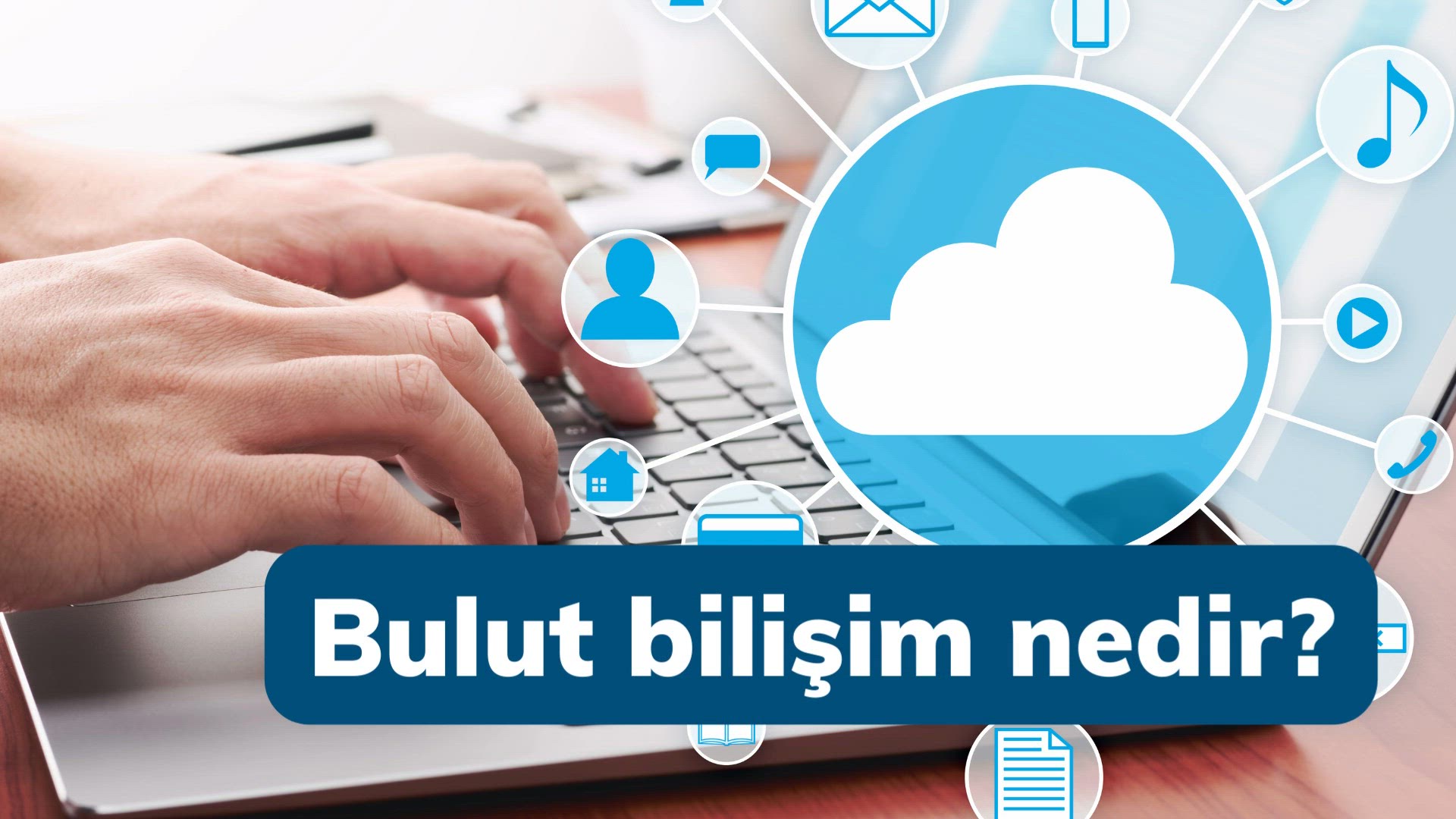 'Video thumbnail for Bulut bilişim nedir (Tr)'
