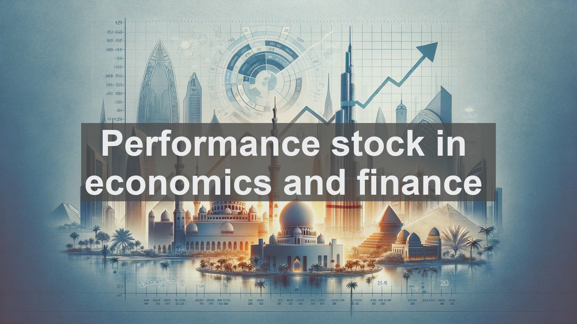 'Video thumbnail for Performance stock in economics and finance'