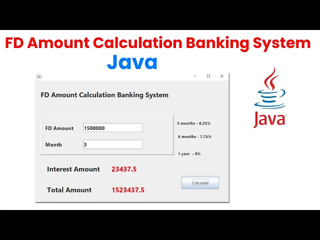 FD Amount Calculation Banking System using Java