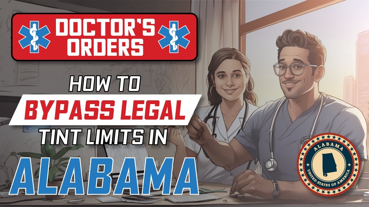 Video thumbnail for Alabama Medical Exemption - Window Tint Exemption