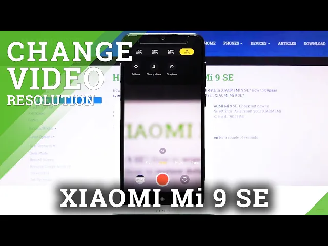 Video thumbnail for How to Record Video in 4K in XIAOMI Mi 9 SE – Change Video Resolution