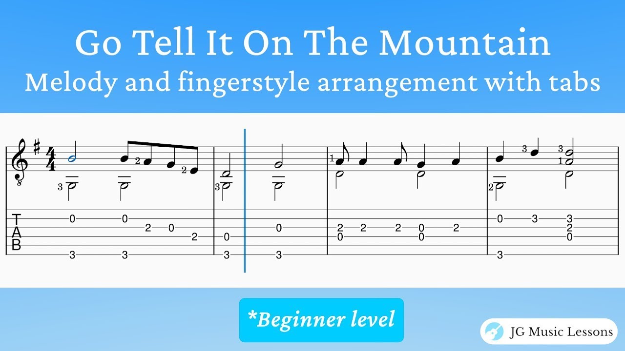 'Video thumbnail for Go Tell It On the Mountain - Melody and finger-style arrangement with guitar tabs 🎸🎄'