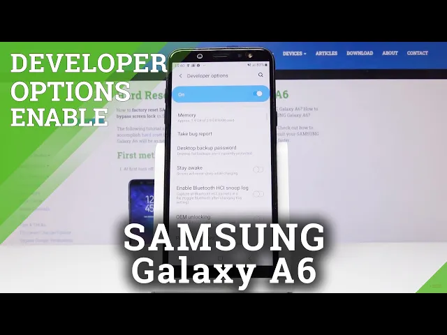 Video thumbnail for How to Get Access into Developer Options in Samsung Galaxy A6 – Activate Developer Features