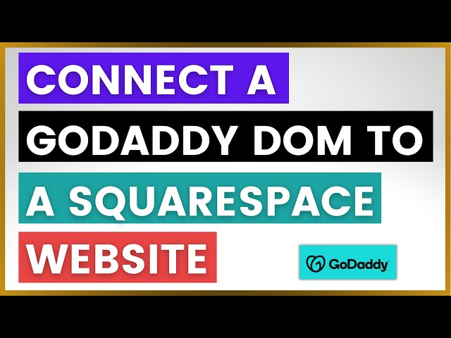 Video thumbnail for How To Connect A GoDaddy Domain To A Squarespace Website? [in 2025]