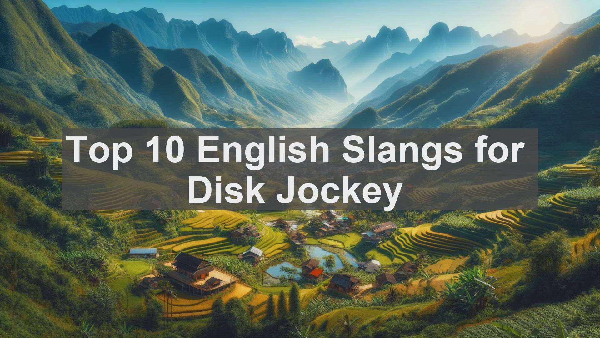 'Video thumbnail for Top 10 English Slangs for Disk Jockey'