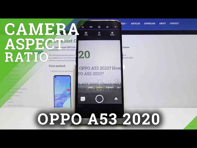Video thumbnail for How to Change Aspect Ratio in OPPO A53 2020 – Adjust Camera Functions