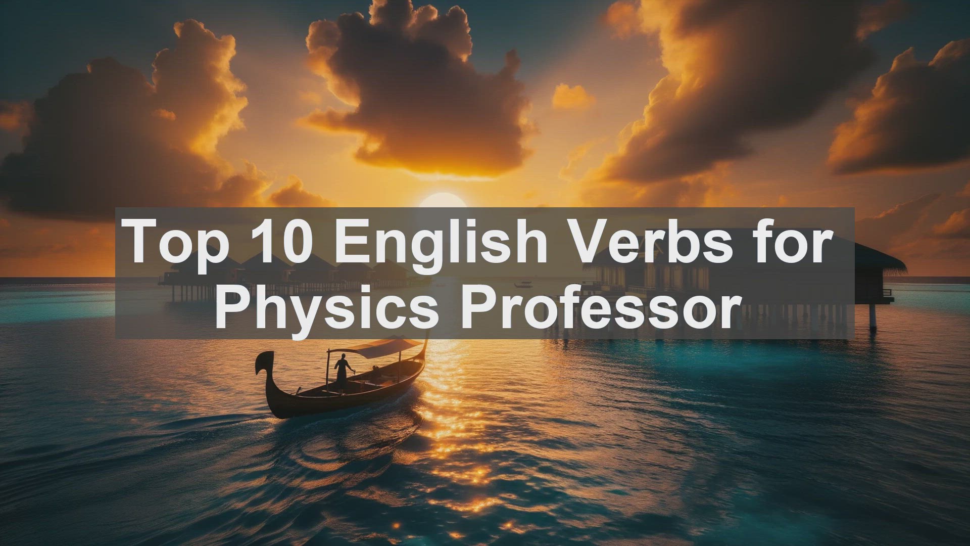 'Video thumbnail for Top 10 English Verbs for Physics Professor'