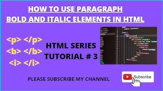 'Video thumbnail for how to use paragraph , bold and italic in html'