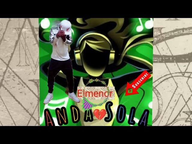 Video thumbnail for El menor 💓Anda Sola💓