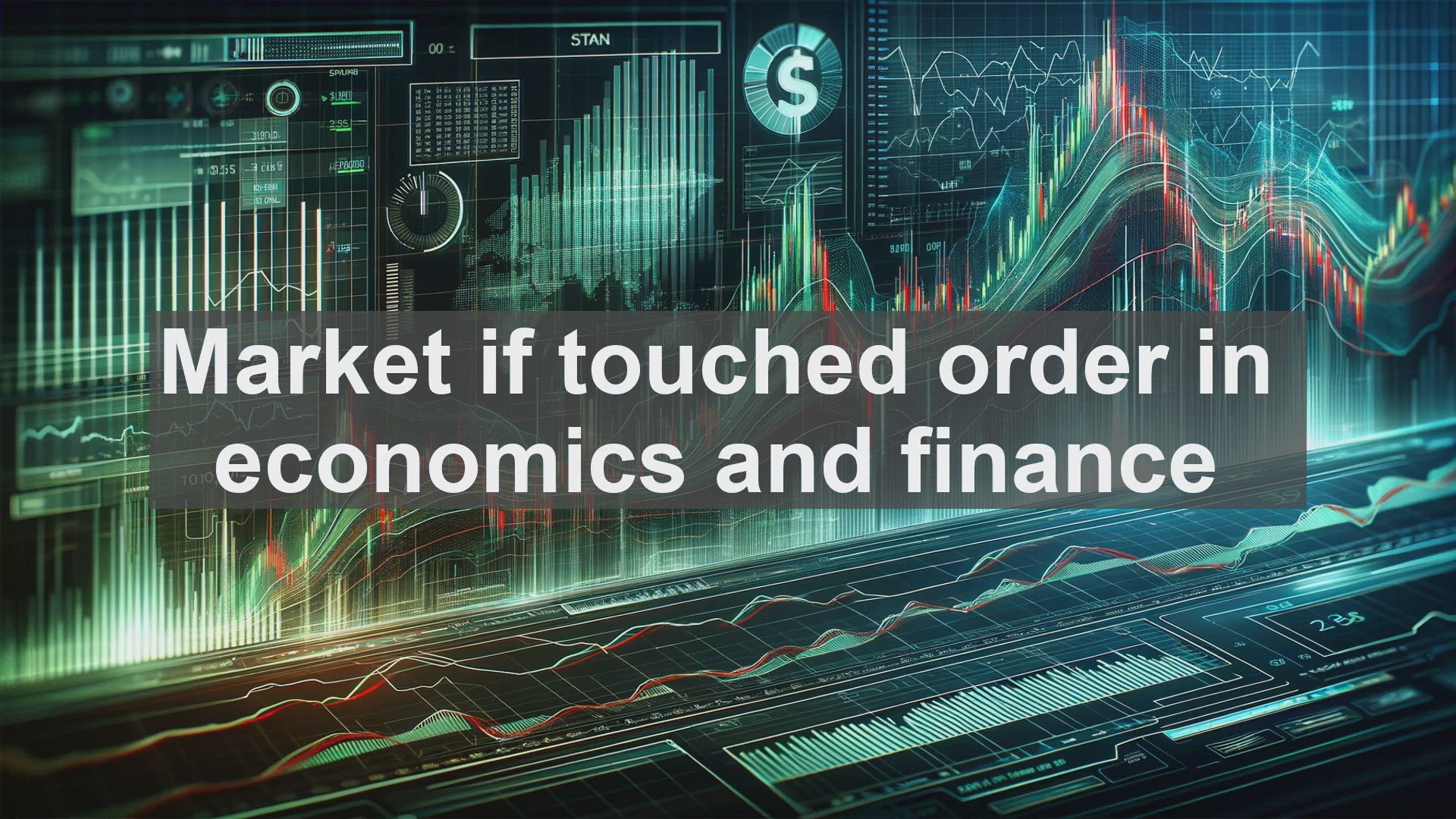 'Video thumbnail for Market if touched order in economics and finance'