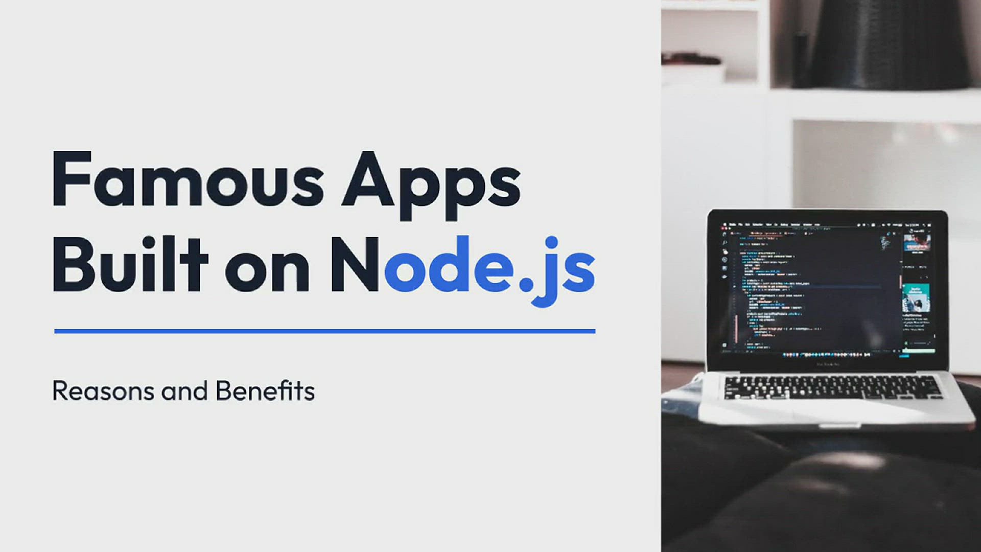 'Video thumbnail for 7 Famous Apps Built on Node.js: Reasons and Benefits'