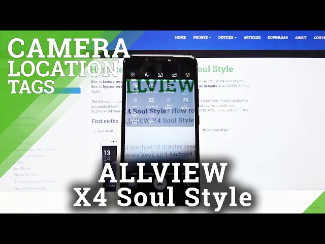 Video thumbnail for How to Turn On Camera Location Tags in ALLVIEW X4 Soul Style – Location Tags