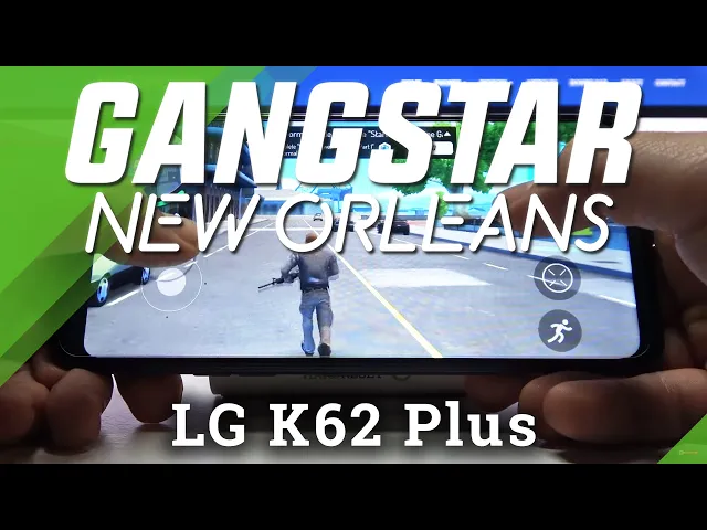 Video thumbnail for LG K62 Plus - Gangstar New Orleans Gameplay