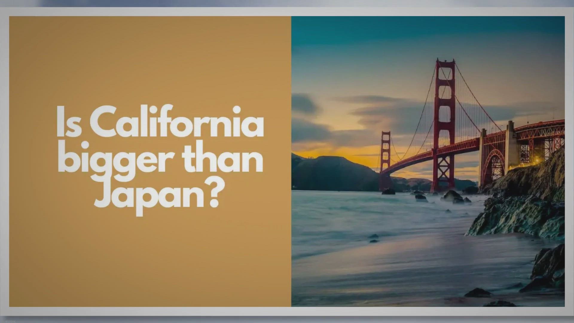 Video thumbnail for Is California Bigger than Japan?