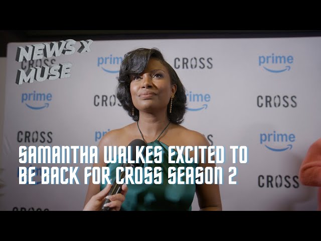 Video thumbnail for Samantha Walkes Excited To Be Back For CROSS Season 2