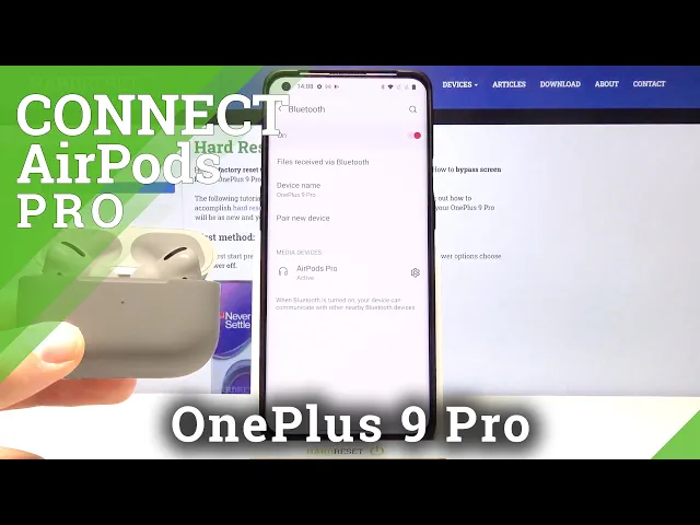 Video thumbnail for How to Connect AirPods Pro to OnePlus 9 Pro?