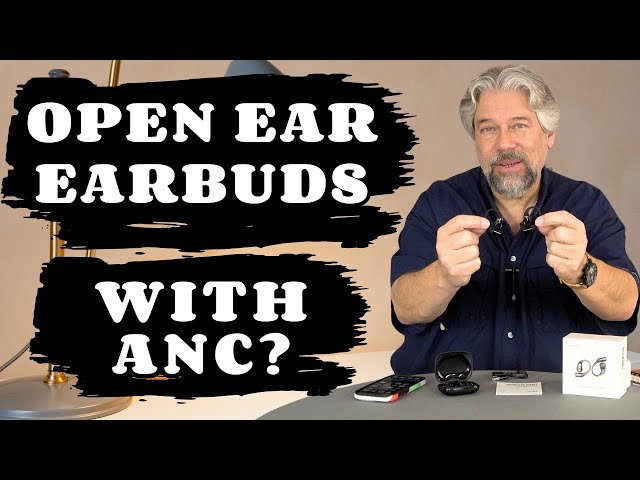 Video thumbnail for Open Earbuds with ANC? The Lytmi CozyFit G1 Open Earbuds Reviewed