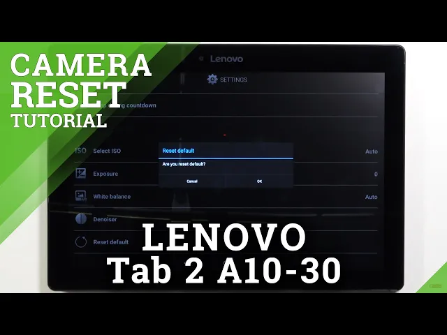 Video thumbnail for How to Reset Camera Settings in LENOVO Tab 2 A10-30 – Restore Camera Settings