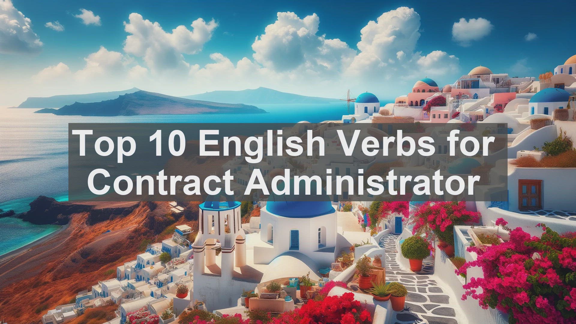 'Video thumbnail for Top 10 English Verbs for Contract Administrator'