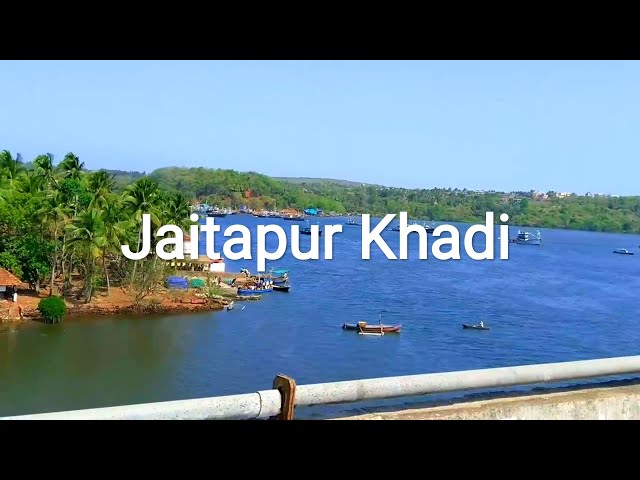 Video thumbnail for Jaitapur Khadi | जैतापूर खाडी
