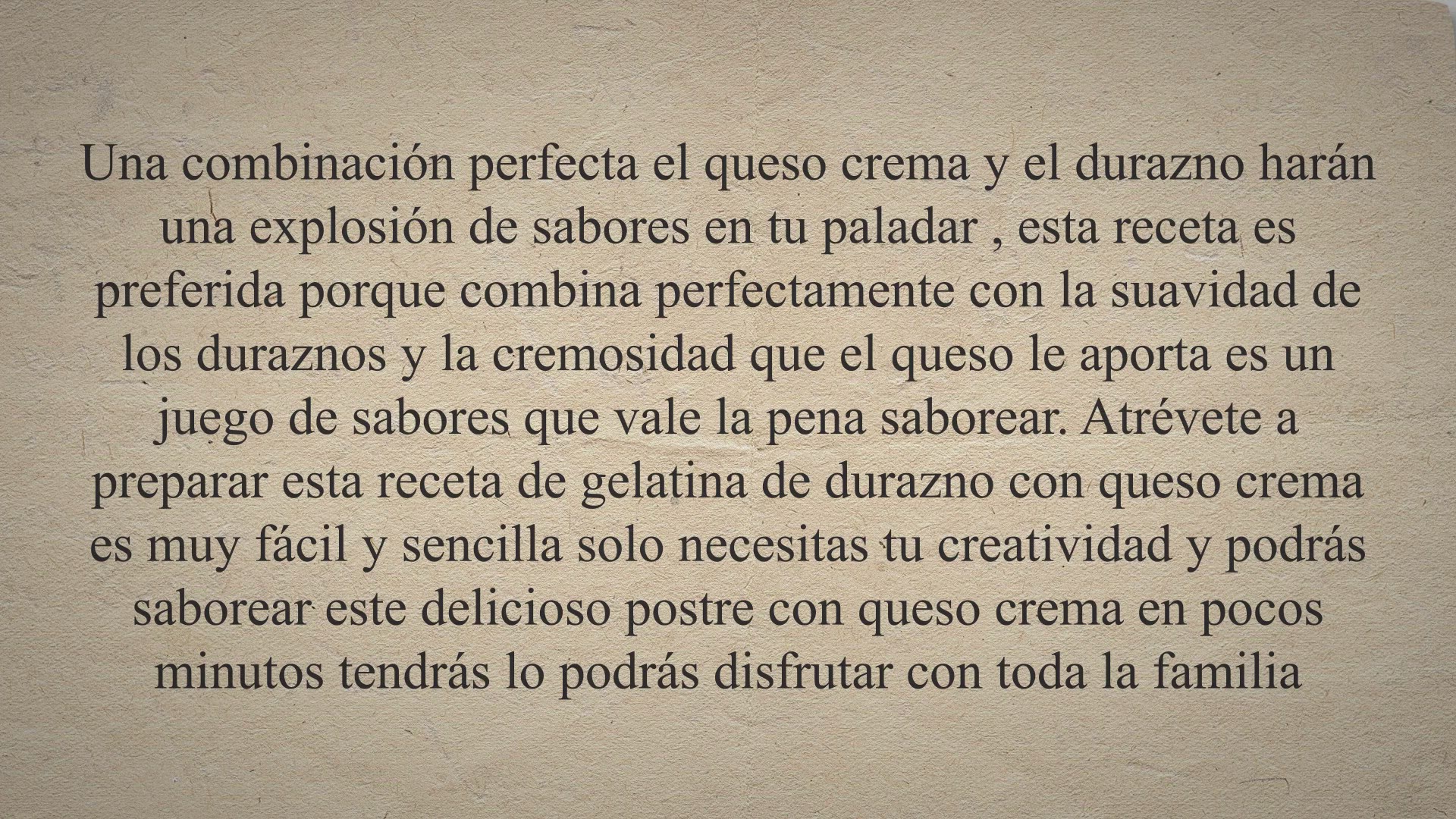 Video thumbnail for Receta gelatina de queso crema y durazno