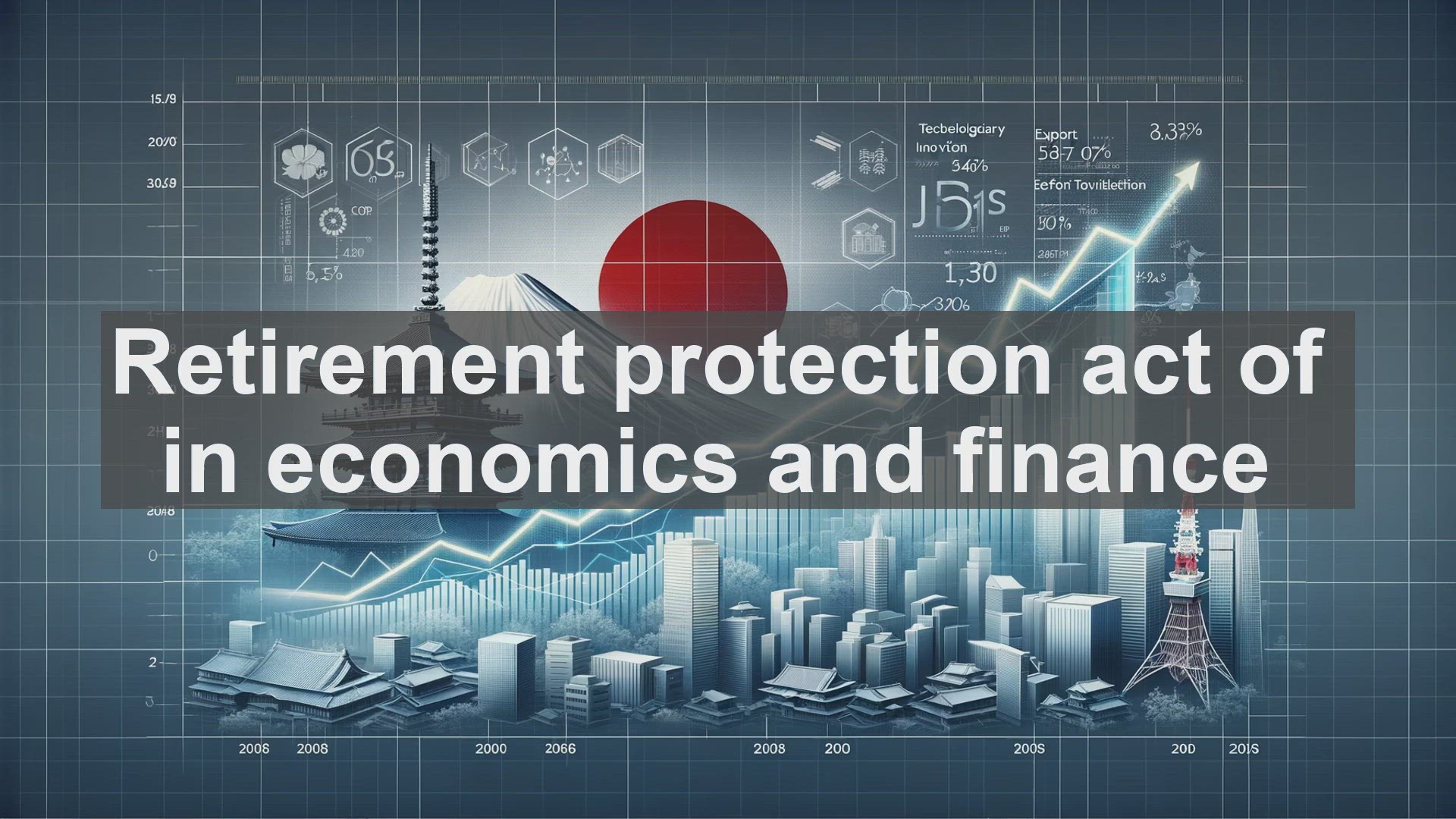 'Video thumbnail for Retirement protection act of in economics and finance'