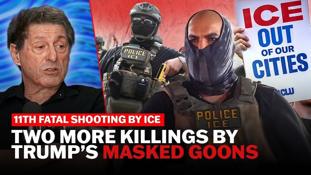 Video thumbnail for ICE kills again | The News Agents