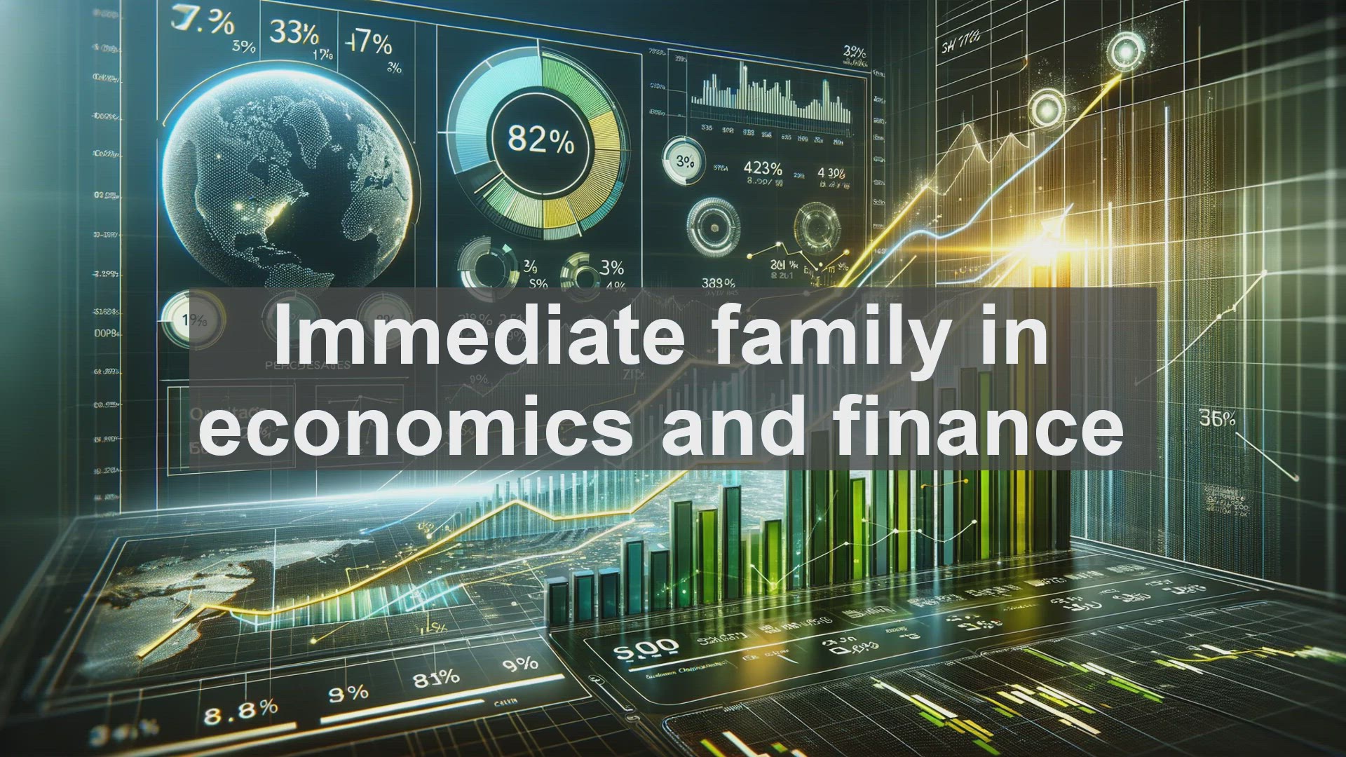'Video thumbnail for Immediate family in economics and finance'