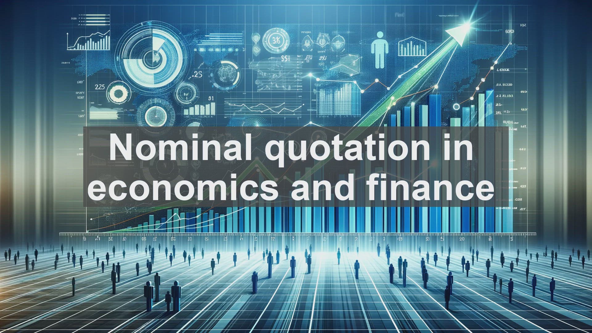 'Video thumbnail for Nominal quotation in economics and finance'