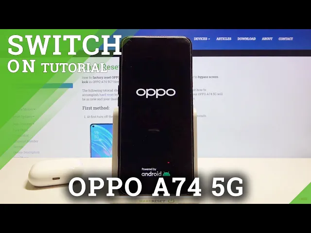 Video thumbnail for How to Switch On OPPO A74 5G – Power On Device