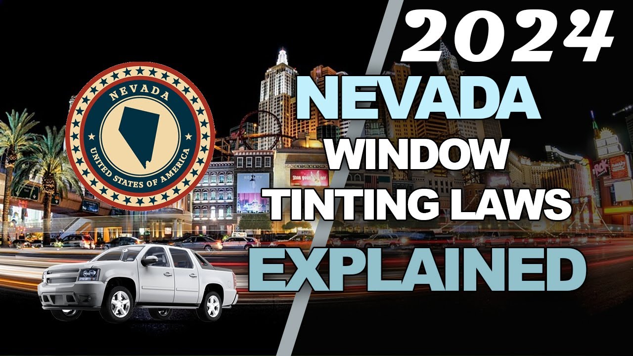 Video thumbnail for 2024 Nevada Window Tint Laws Explained - Know the Legal Tint Limit