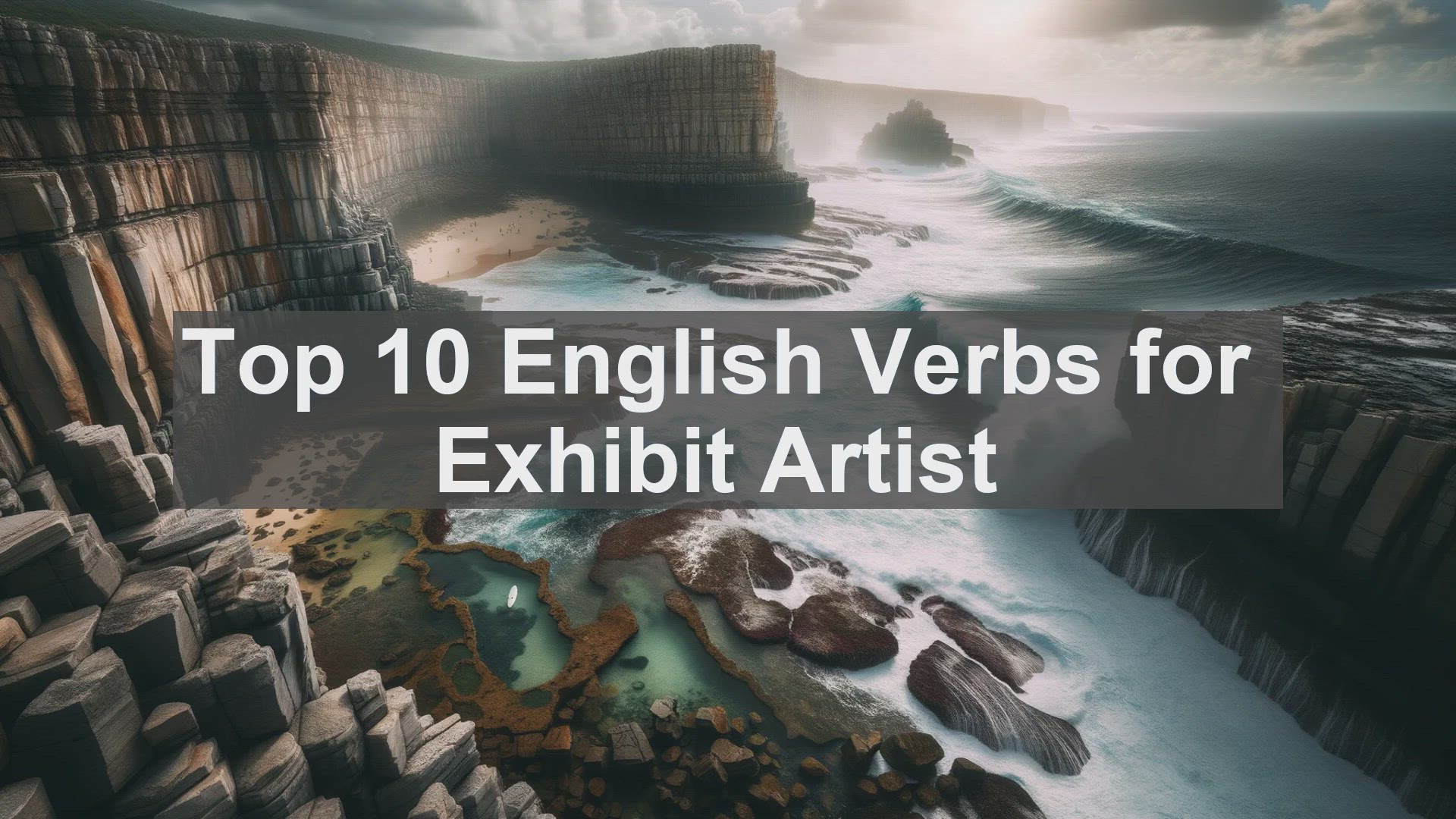 'Video thumbnail for Top 10 English Verbs for Exhibit Artist'