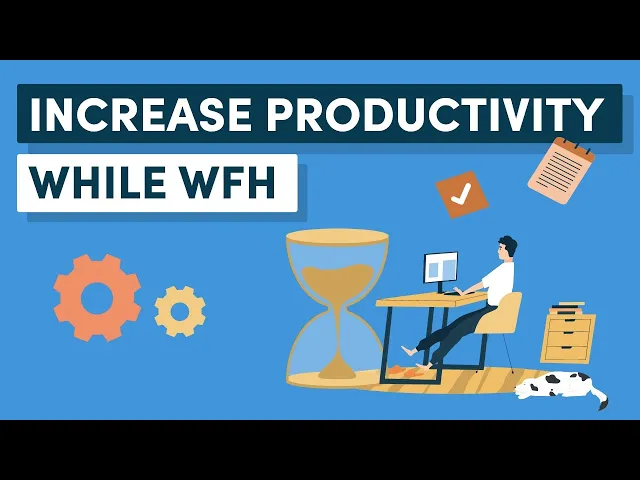 'Video thumbnail for How to Increase Your Productivity While Working from Home'