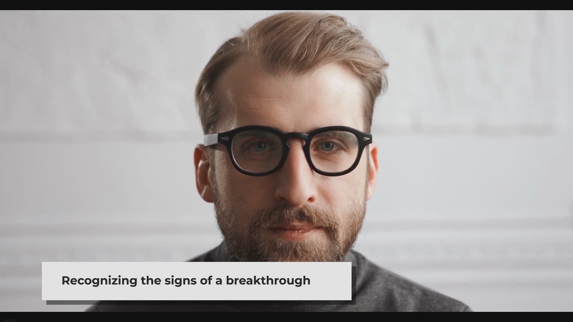 Video thumbnail for 7 Telltale Signs That You're About to Have a Breakthrough