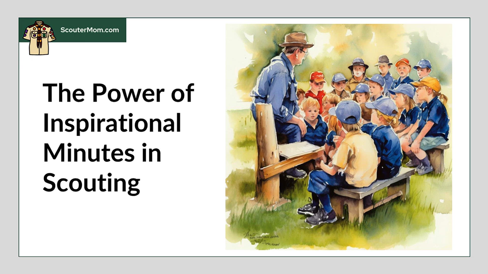 'Video thumbnail for The Power of Inspirational Minutes in Scouting'