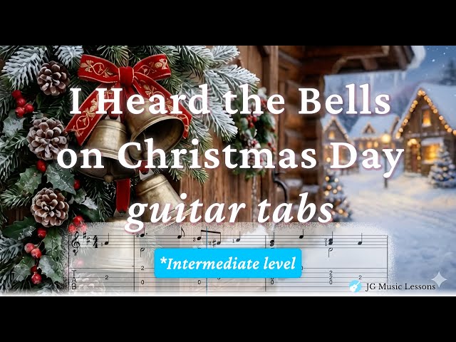 Video thumbnail for I Heard the Bells on Christmas Day 🎸🎄