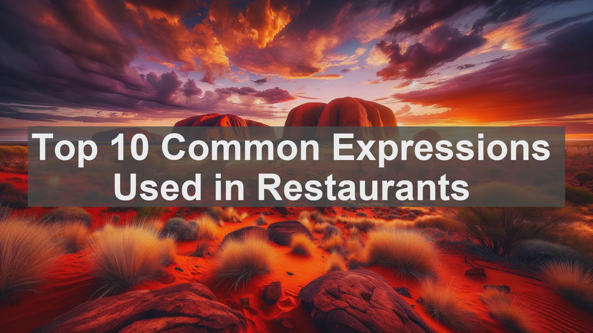 'Video thumbnail for Top 10 Common Expressions Used in Restaurants'