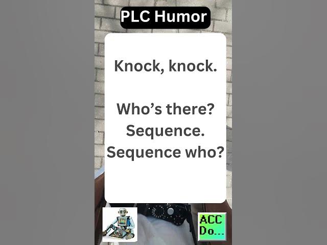 'Video thumbnail for PLC humor knock knock sequence...'