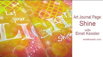 Video thumbnail for Art Journal Page: Shine with Dylusions Paints