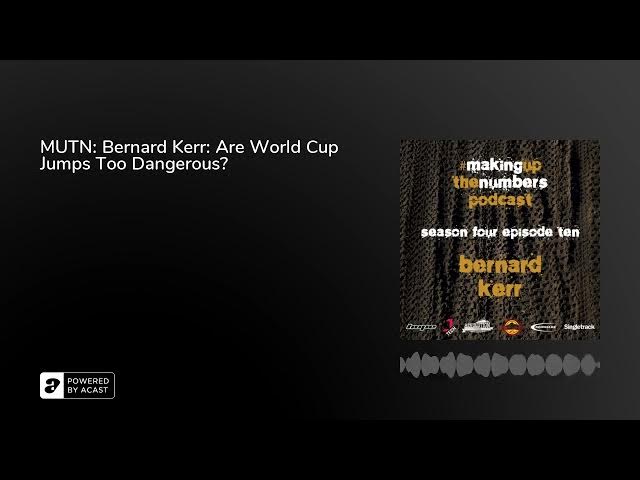 Video thumbnail for MUTN: Bernard Kerr: Are World Cup Jumps Too Dangerous?