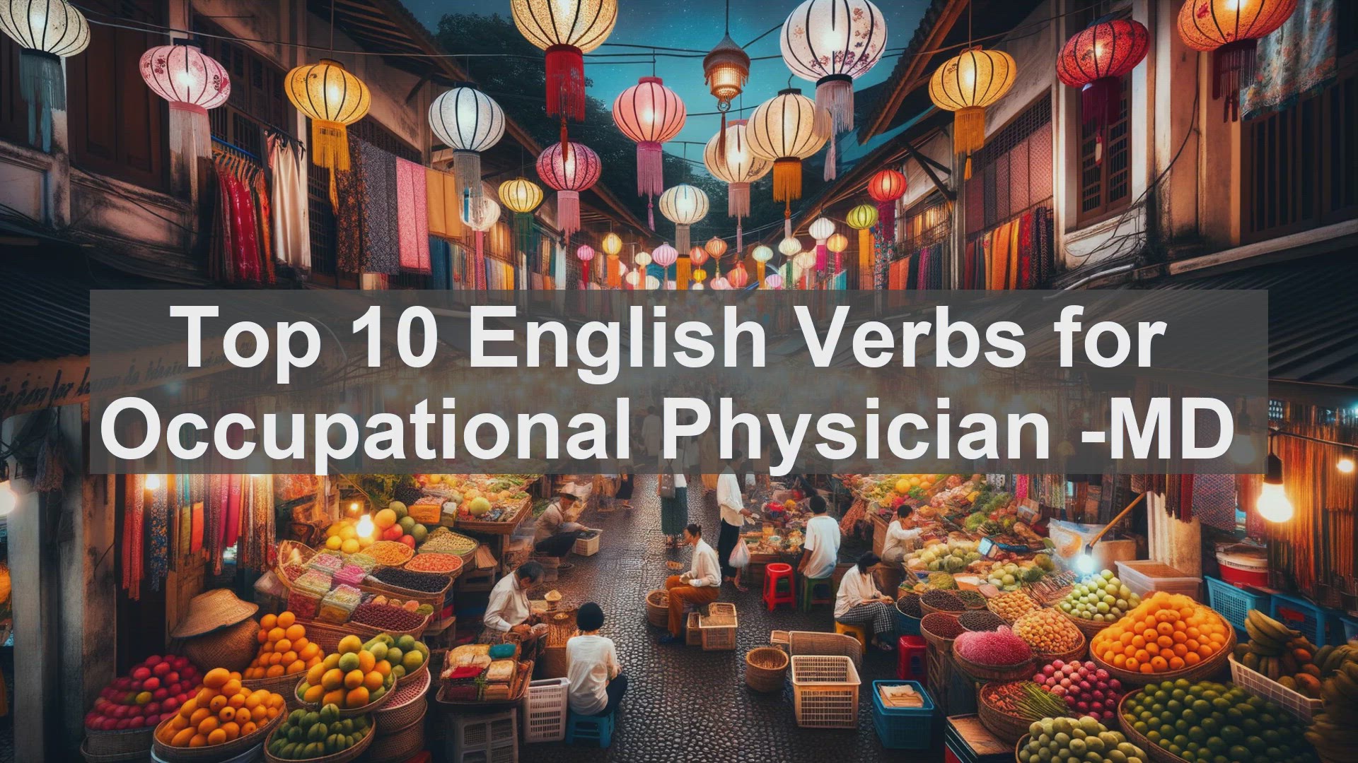 'Video thumbnail for Top 10 English Verbs for Occupational Physician MD'