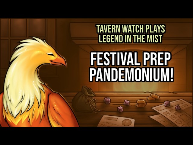 Video thumbnail for Tavern Watch Plays Legend in the Mist, episode 1: Festival prep pandemonium!
