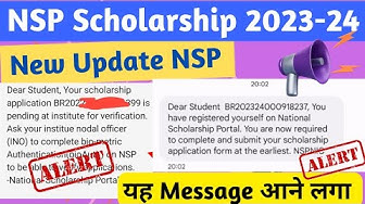 'Video thumbnail for NSP Scholarship 2023-24🔥यह Message आने लगा | NSP Scholarship New update Today |📢 सभी को करना पड़ेगा'