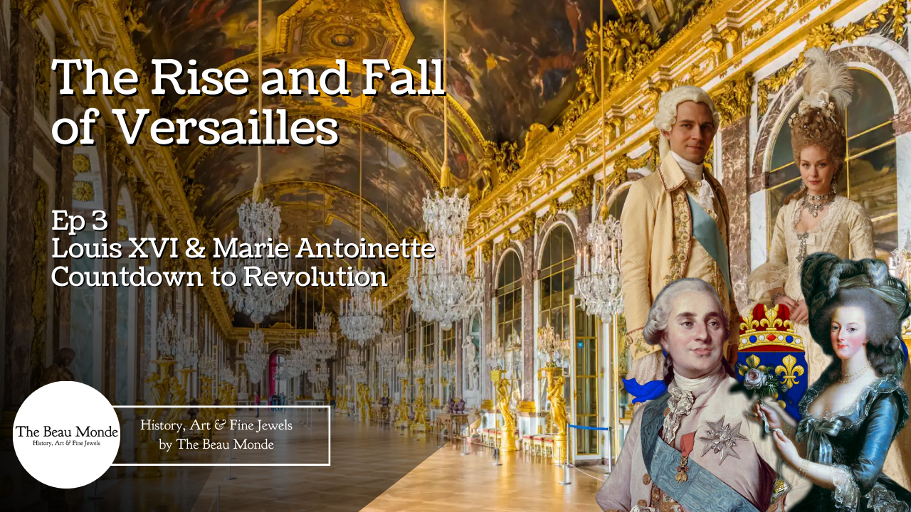 'Video thumbnail for The Rise and Fall of Versailles - Ep 3 - Louis XVI & Marie Antoinette, Countdown to Revolution '