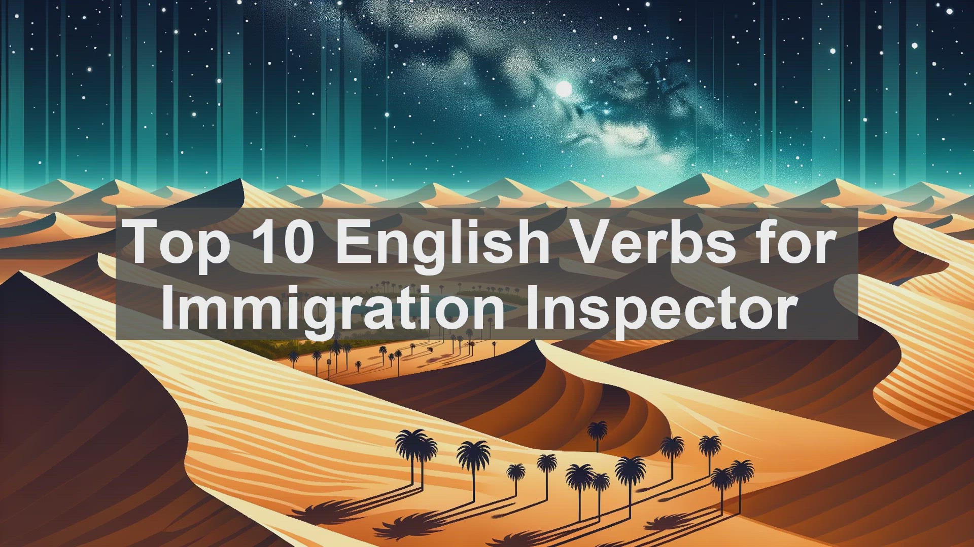 'Video thumbnail for Top 10 English Verbs for Immigration Inspector'
