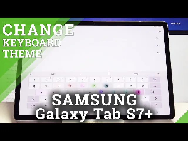 Video thumbnail for How to Install Samsung Keys Cafe on SAMSUNG Galaxy Tab S7+ - Keyboard Theme