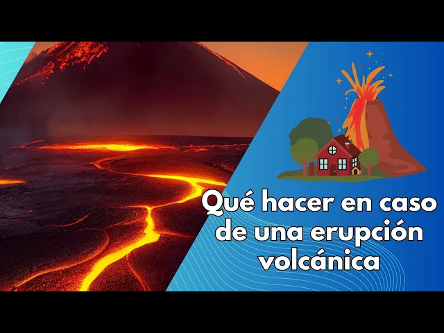'Video thumbnail for Qué hacer en caso de una erupción volcánica'