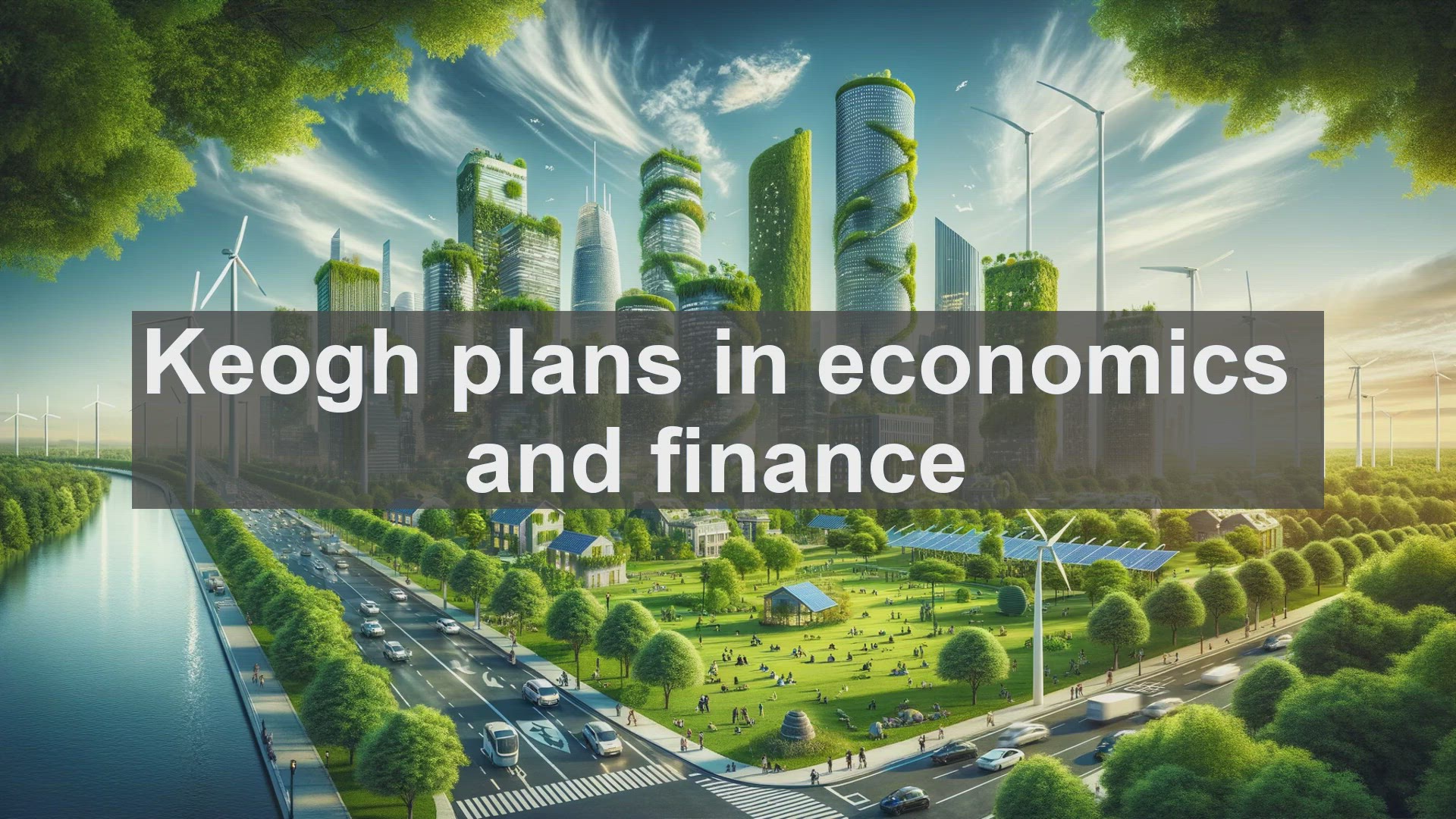 'Video thumbnail for Keogh plans in economics and finance'