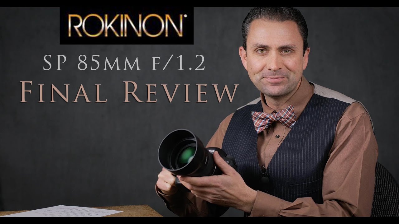 Video thumbnail for Rokinon (Samyang) SP 85mm f/1.2 |  Final Review
